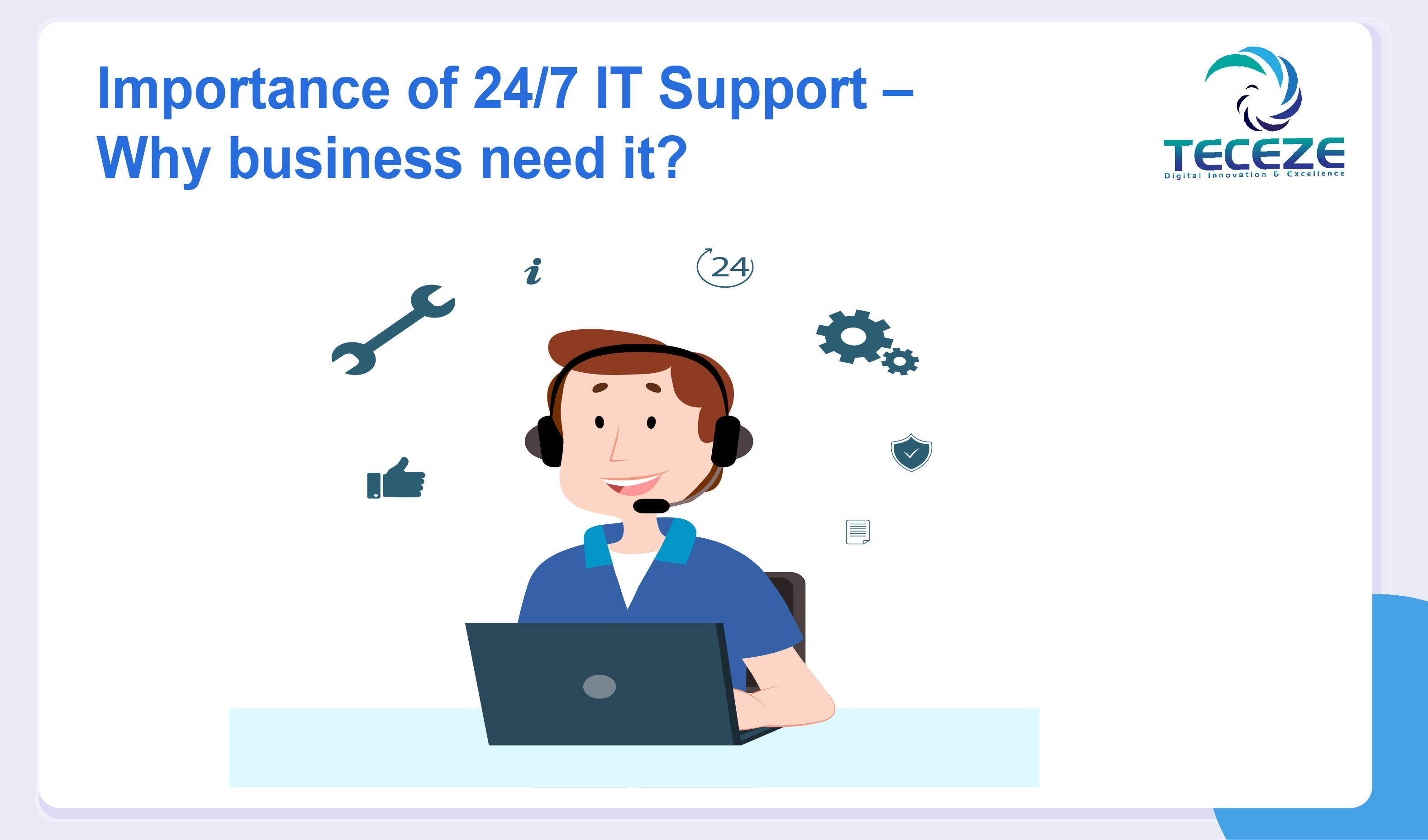 Importance Of 24 7 IT Support Why Business Need It Managed IT 